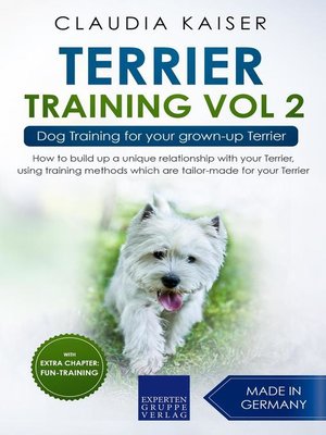 cover image of Terrier Training Vol 2 – Dog Training for Your Grown-up Terrier
